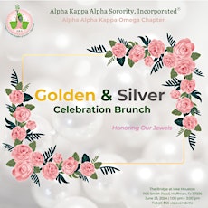 Alpha Alpha Kappa Omega Chapter Golden & Silver  Celebration Brunch