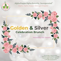 Imagem principal de Alpha Alpha Kappa Omega Chapter Golden & Silver  Celebration Brunch