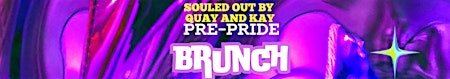 Primaire afbeelding van Souled Out by Quay and Kay’s Drag Brunch
