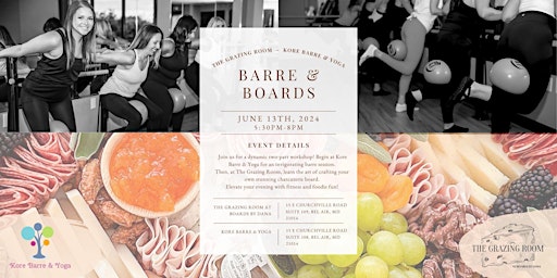 Imagem principal do evento Barre & Boards at Kore Barre & The Grazing Room