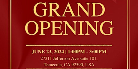 Temecula office- Grand Opening Day!