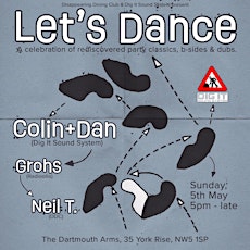 Dig It Sound System & DDC presents Lets Dance