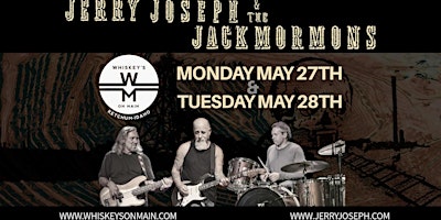 Imagem principal do evento Jerry Joseph & the Jack Mormons ( Night 2 , May 28th)