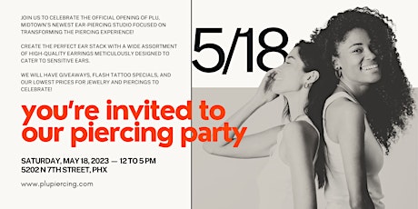 PLU Piercing Artistry - Grand Opening