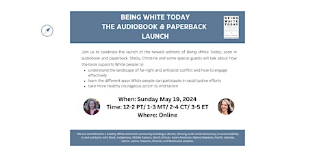 Being White Today: The Audiobook and Paperback Launch
