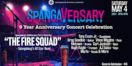 SPANGAVERSARY - Spangalang's 9 Year Anniversary Concert Celebration