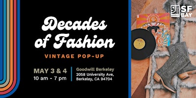 Hauptbild für Vintage Fashion Pop-Up at Goodwill Berkeley!