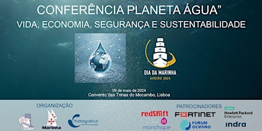 Imagem principal do evento Planeta “Água” – Vida, Economia, Segurança e Sustentabilidade