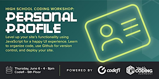 Immagine principale di High School Coding Workshop at Codefi Session 2: Personal Profile 
