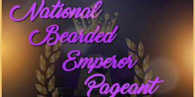 Hauptbild für The National Bearded Emperor Pageant