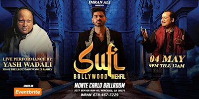 Image principale de Sufi Bollywood Mehfil with Live Band ft. Yash Wadali in Atlanta May 4th