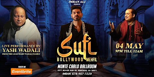 Imagem principal do evento Sufi Bollywood Mehfil with Live Band ft. Yash Wadali in Atlanta May 4th
