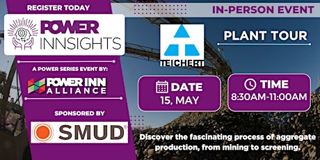 Power InnSights - Teichert Plant Tour 5/15/24