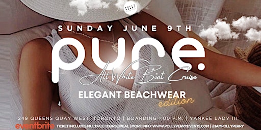 “PURE” Polly Perry's All White Boat Cruise Brunch | Sunday June 9th, 2024  primärbild