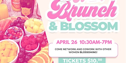 Women Who Work, Win: Brunch & Blossom primary image