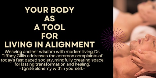 Imagem principal de Your Body as a Tool for Living in Alignment