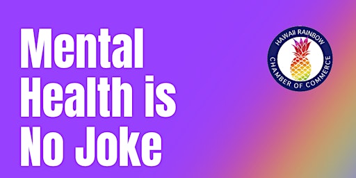 Mental Health Is No Joke primary image