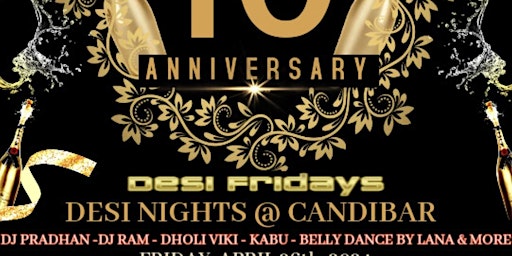 Desi Fridays @ Candibar - 10 Year Anniversary Party ! primary image