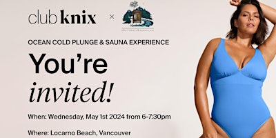 Imagem principal do evento Knix Ocean Cold Plunge & Sauna Experience at Locarno Beach - Vancouver