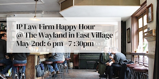 IP Law Happy Hour - East Village  primärbild