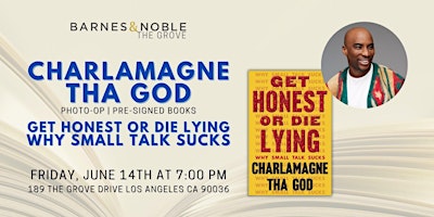 Charlamagne tha God celebrates GET HONEST OR DIE LYING at B&N The Grove primary image