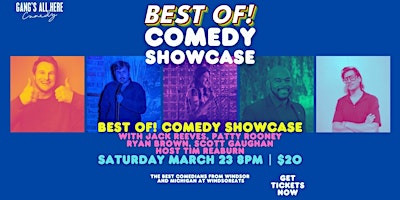Primaire afbeelding van Best of! Comedy Showcase @ WindsorEats with Gang's All Here Comedy