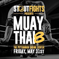 Imagem principal do evento Stout Fights Muay Thai Fight Night 8