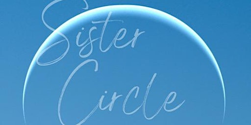 Imagem principal do evento Sister Circle
