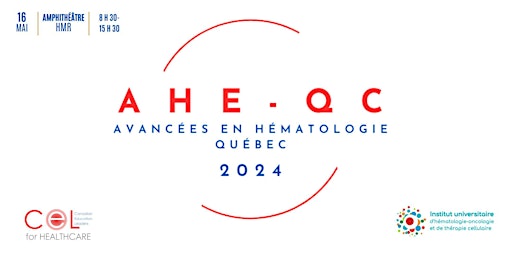 Imagem principal de AHE-QC 2024  (Avancées en hématologie- Québec)