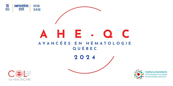 AHE-QC 2024  (Avancées en hématologie- Québec)