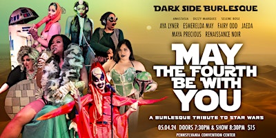 Imagem principal de Dark Side Burlesque Presents: May the 4th Be With You at the FAN EXPO
