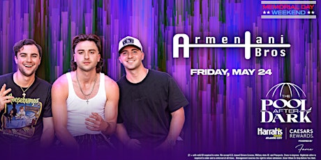 Armentani Brothers at The Pool After Dark - FREE GUEST LIST