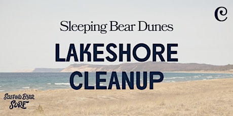 Sleeping Bear Dunes Lakeshore Cleanup!