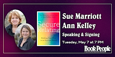 Imagem principal do evento BookPeople Presents: Sue Marriott and Ann Kelley - Secure Relating