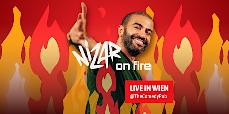NIZAR: On Fire | LIVE IN WIEN @TheComedyPub