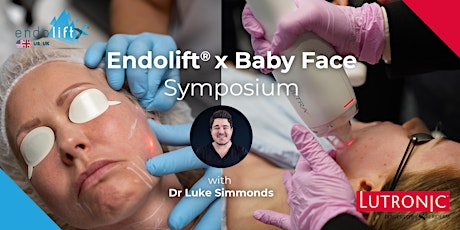 Endolift® X & Baby Face (Lutronic) Symposium