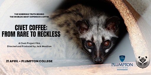Primaire afbeelding van 'Civet Coffee from Rare to Reckless' documentary event- Plumpton College
