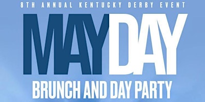 Primaire afbeelding van 8th Annual Tampa Premier Kentucky Derby Event MAY DAY Brunch / DAY Party