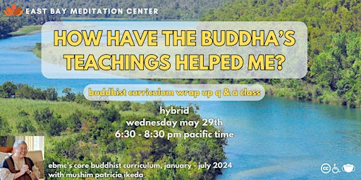 Hauptbild für HYBRID: How Have the Buddha's Teachings Helped Me?