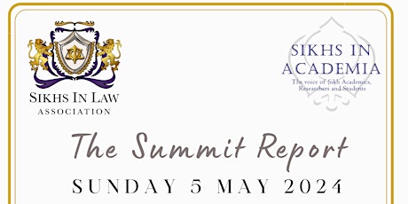Sikhs in Law & Sikhs in Academia: The Summit Report Launch