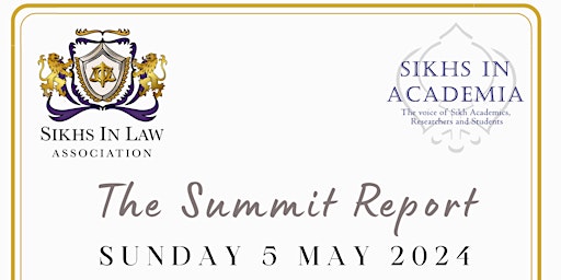 Hauptbild für Sikhs in Law & Sikhs in Academia: The Summit Report Launch