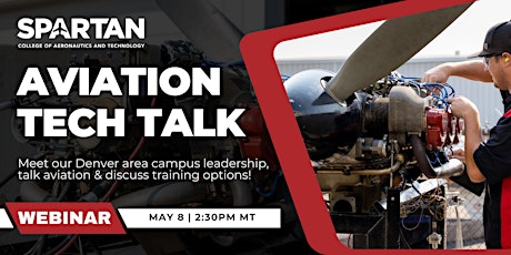 Aviation Tech Talk | Spartan College - Denver Area