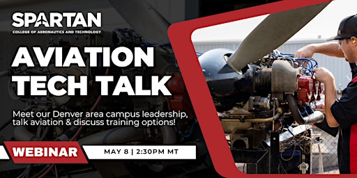 Aviation Tech Talk | Spartan College - Denver Area primary image