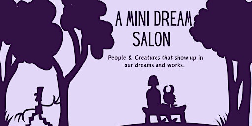 Imagem principal do evento Free Dream Salon - An Interactive Monthly Drop-in Workshop
