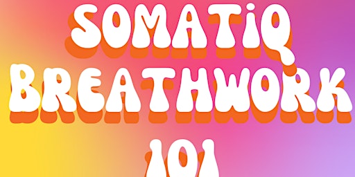 Hauptbild für SomatIQ Breathwork 101