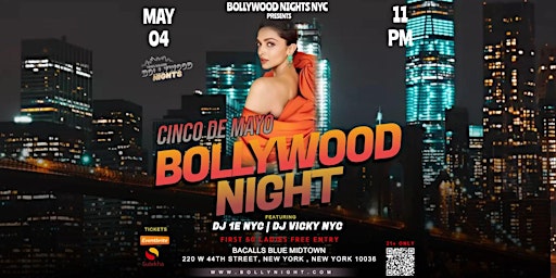 Imagem principal de Cinco De Mayo- Bollywood Nights - Desi Party @ TimeSquare