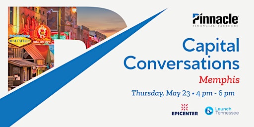 Capital Conversations, hosted by Pinnacle Financial Partners with LaunchTN  primärbild