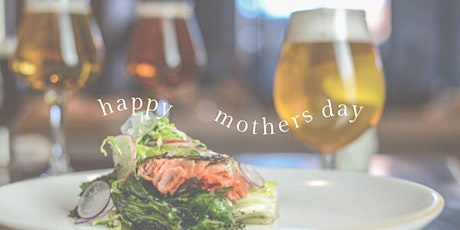 Brewer's Dinner - Special Pairing for Mom!