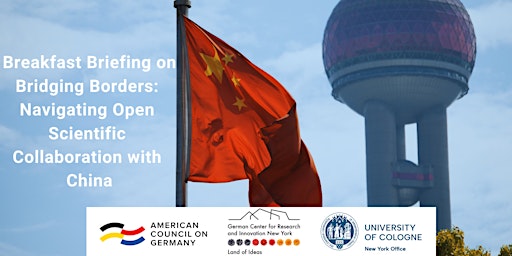 “Bridging Borders: Navigating Open Scientific  Collaboration with China” primary image