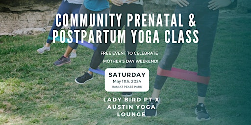 Imagem principal do evento Community Prenatal And Postpartum Yoga Class